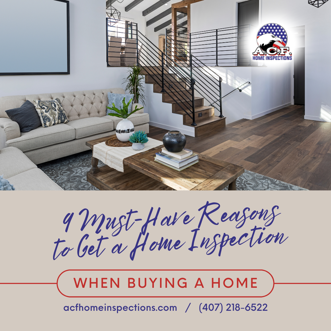 A.C.F Home Inspections 9 Must-Have Reasons to Get a Home Inspection When Buying a Home.png